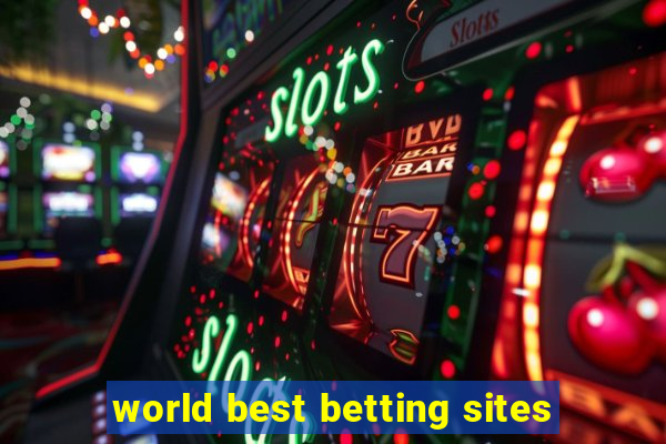 world best betting sites