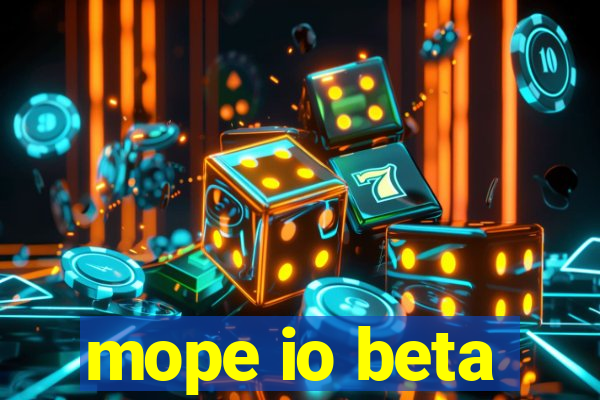 mope io beta