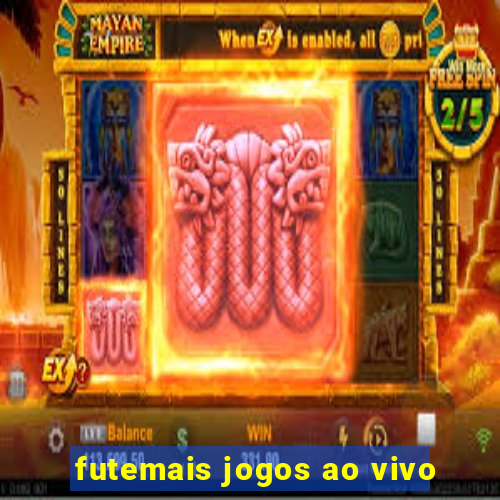 futemais jogos ao vivo