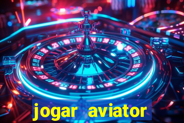 jogar aviator online gratis