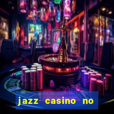 jazz casino no deposit bonus