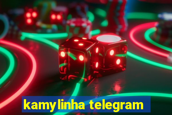 kamylinha telegram