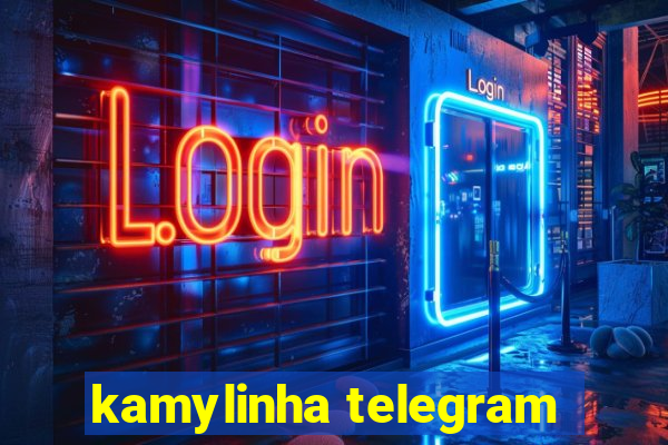 kamylinha telegram