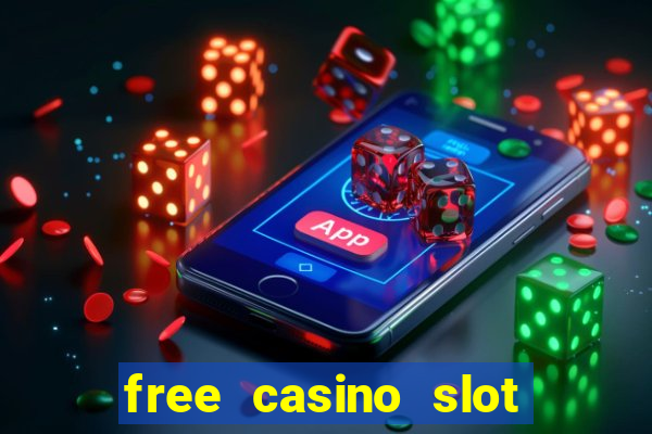 free casino slot machine game online