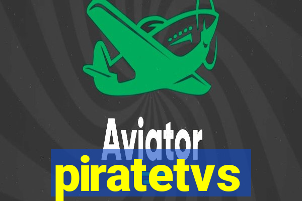 piratetvs