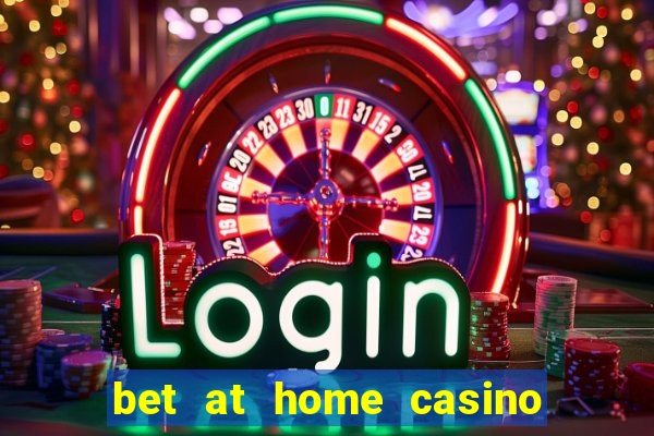 bet at home casino bonus code