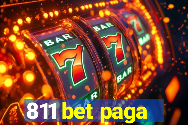 811 bet paga