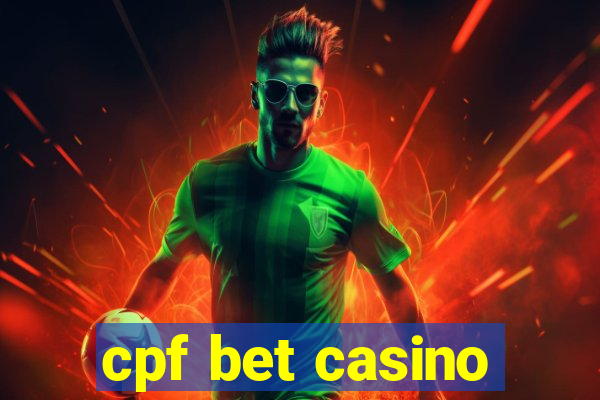 cpf bet casino