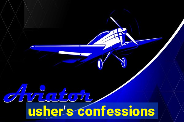 usher's confessions