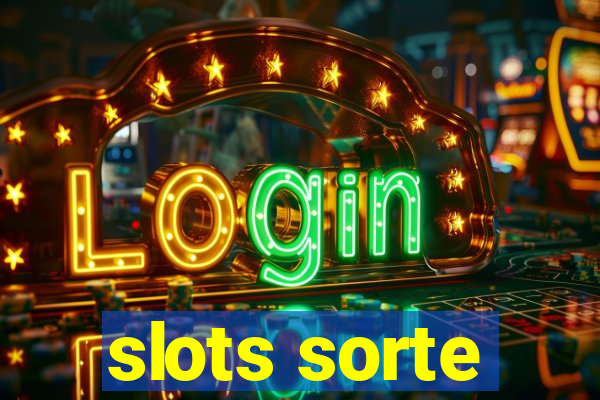 slots sorte