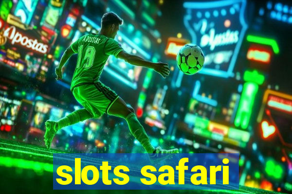 slots safari