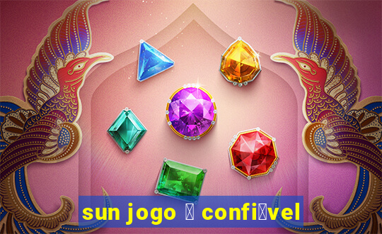 sun jogo 茅 confi谩vel