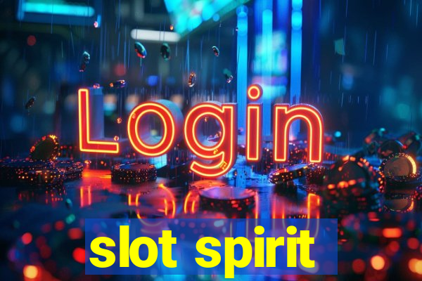 slot spirit