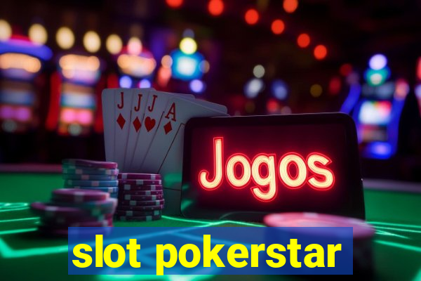 slot pokerstar