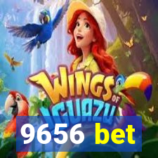 9656 bet