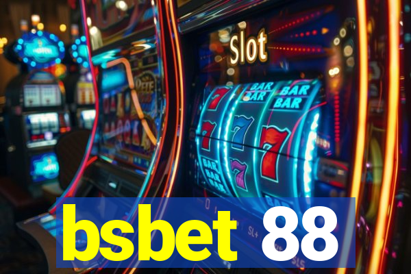 bsbet 88