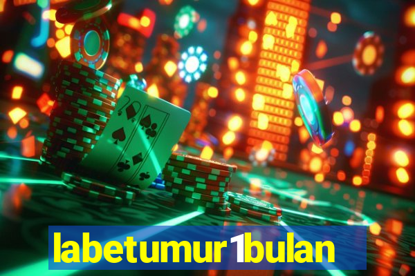 labetumur1bulan