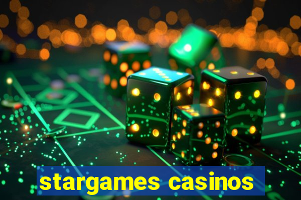 stargames casinos