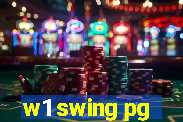 w1 swing pg