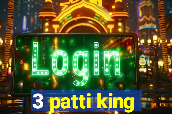 3 patti king