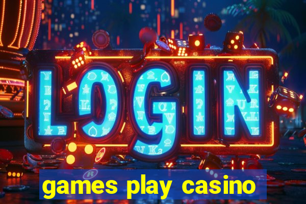 games play casino