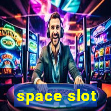 space slot