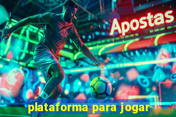 plataforma para jogar