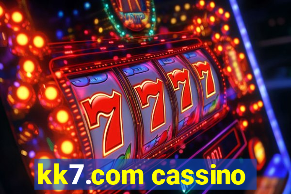 kk7.com cassino