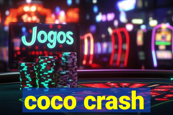 coco crash