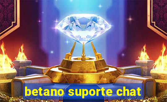 betano suporte chat