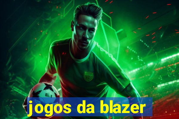 jogos da blazer