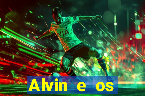 Alvin e os Esquilos 3 rede canais