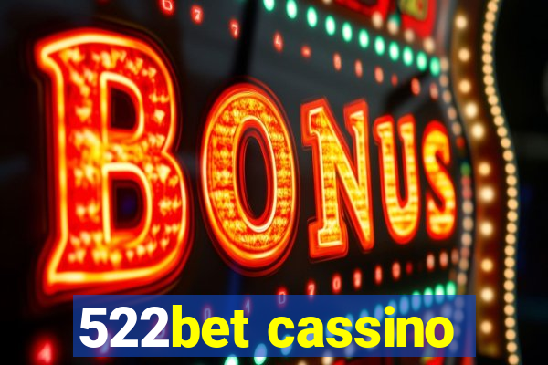 522bet cassino