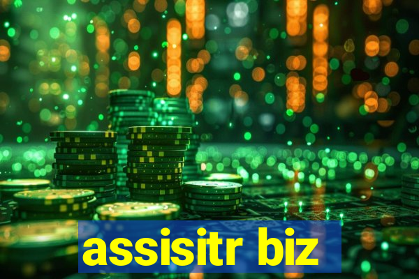 assisitr biz