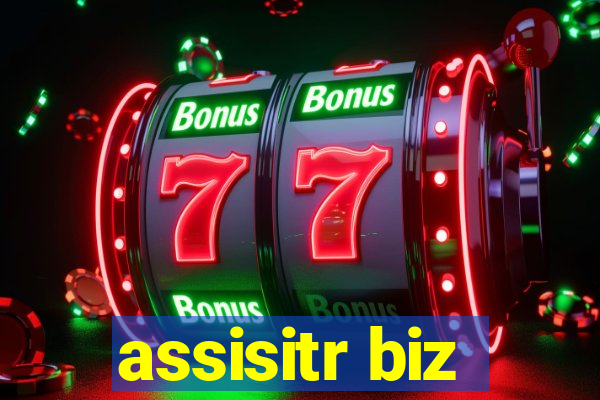 assisitr biz