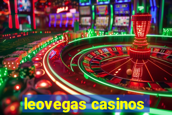 leovegas casinos