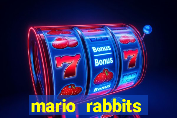 mario rabbits 