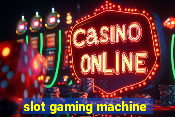 slot gaming machine