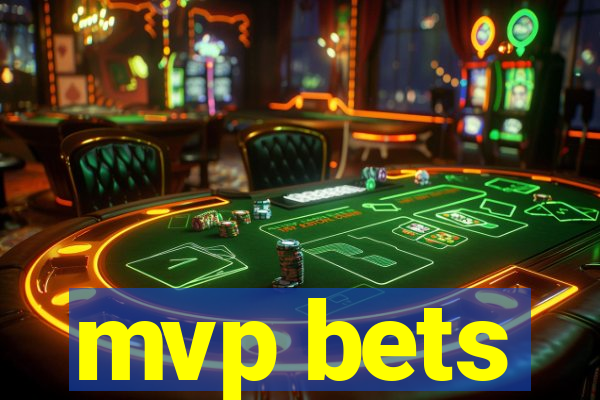 mvp bets