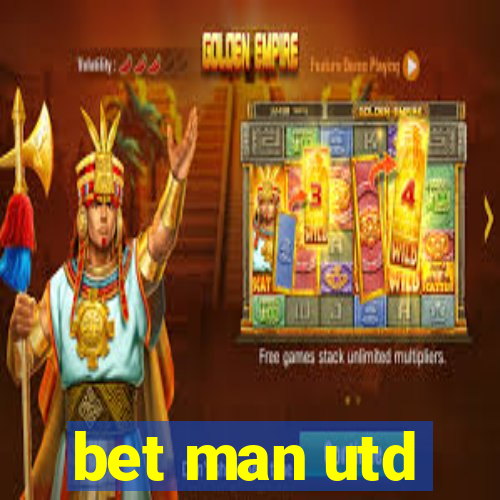 bet man utd