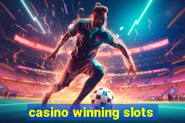 casino winning slots