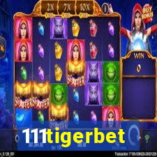 111tigerbet