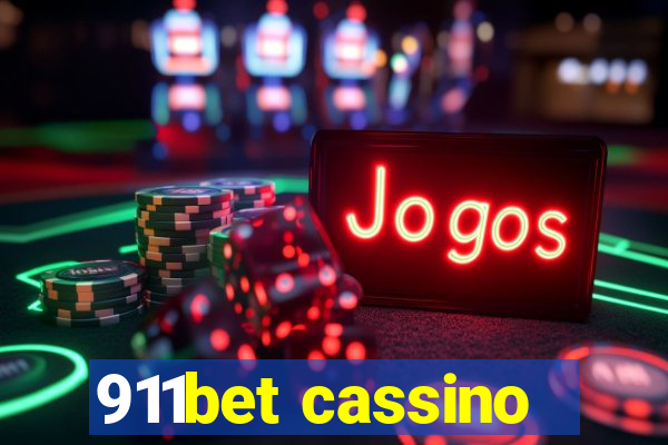 911bet cassino