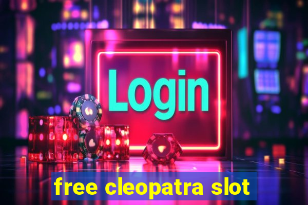 free cleopatra slot