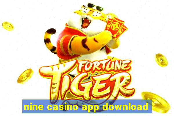 nine casino app download