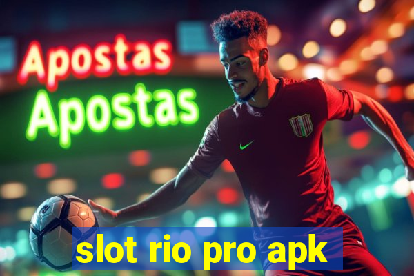 slot rio pro apk