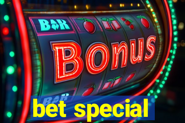 bet special