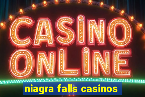 niagra falls casinos