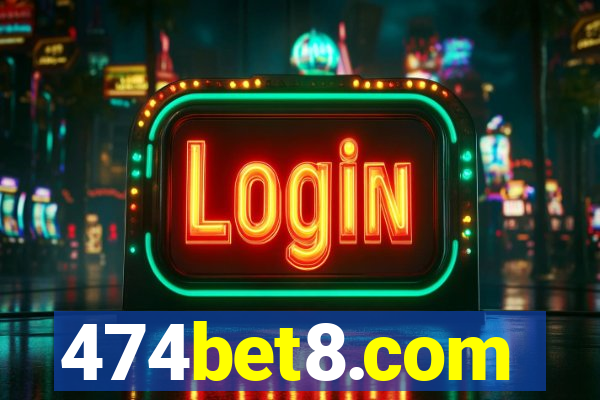 474bet8.com