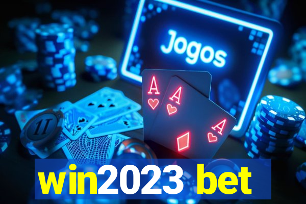 win2023 bet